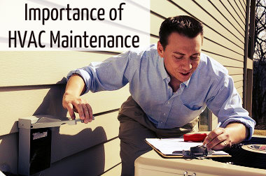 Importance Of HVAC Maintenance - Bruces AC Chandler